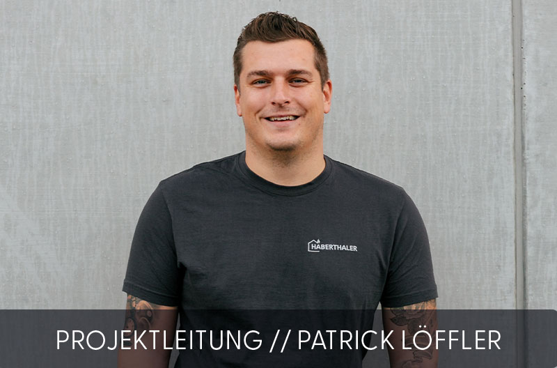 Haberthaler GmbH Patrick Löffler
